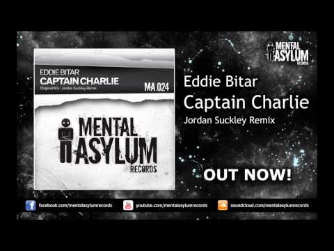 Eddie Bitar - Captain Charlie (Jordan Suckley Remix) [MA024] OUT NOW!