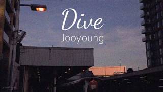 &quot;Dive - Jooyoung&quot; Lyrics Video [Han/Rom/Eng]