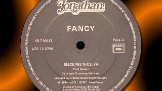FANCY   &quot; Slice Me Nice &quot;