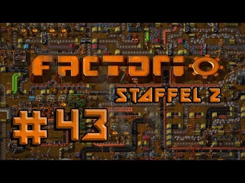 FACTORIO: Staffel 2 [#43] ► Mehr Zeugs [PC] Let's Play Together
