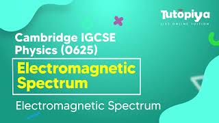 Electromagnetic Spectrum