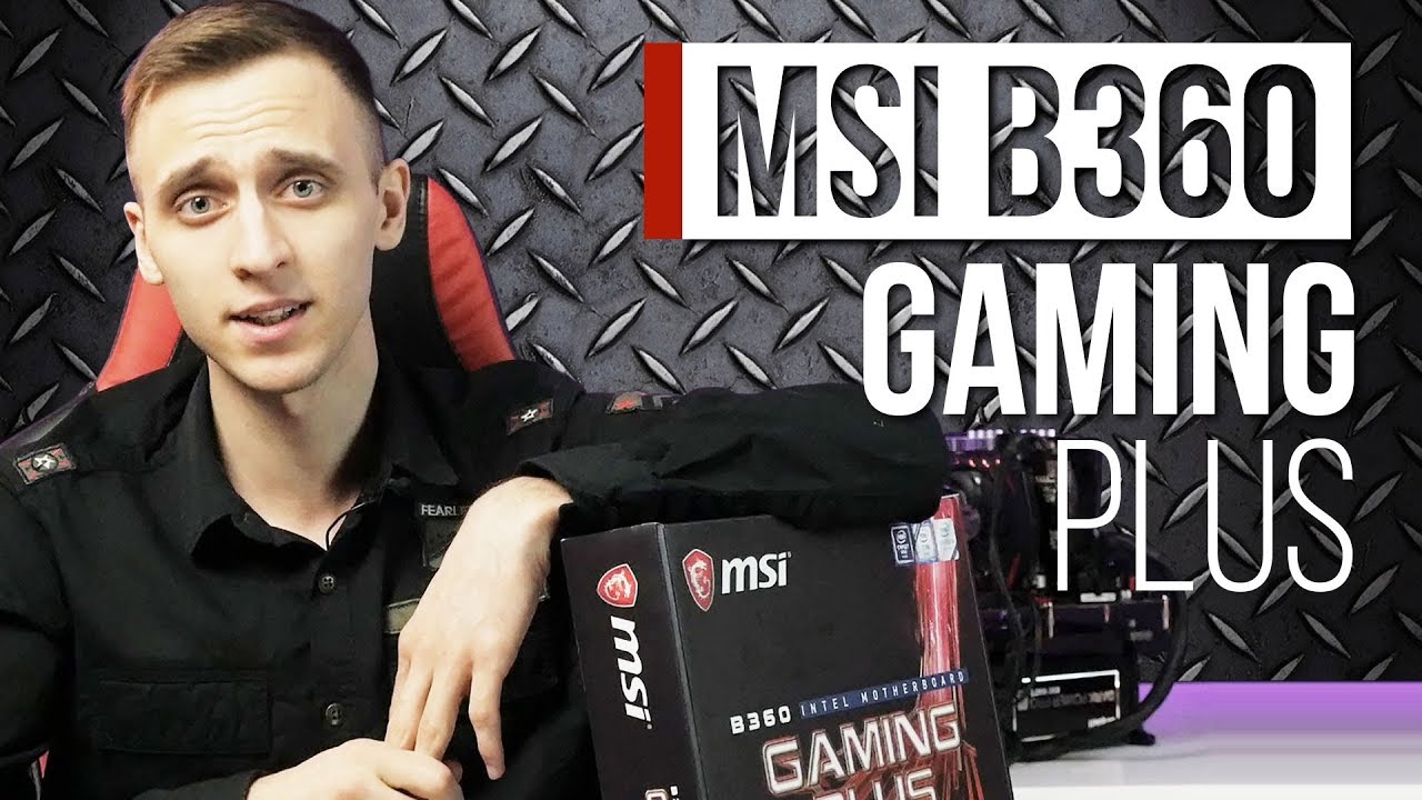 Материнская плата MSI B360 S1151 ATX B360 GAMING PLUS