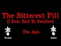 The Jam - The Bitterest Pill - Karaoke