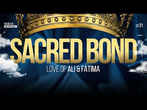 The Sacred Bond - Love of Ali & Fatima Part 1 || Sahaba Series