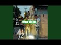 What We On Feat JetBkeezy