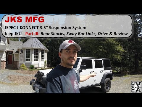 JKS JSPEC J-Konnect 3.5" Suspension System Install - 2015 Jeep JKU - Part III