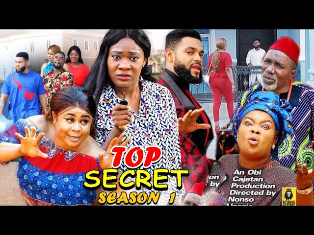 Nollywood Movie: Top Secret (2020) (Part 1)