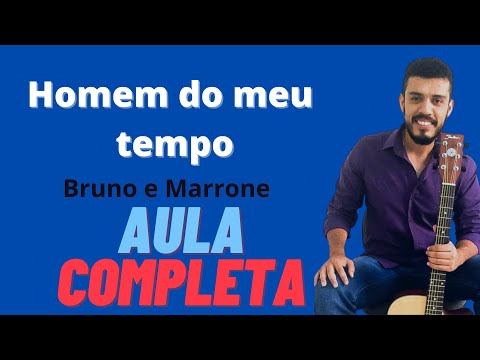 Homem do meu tempo - Bruno e Marrone