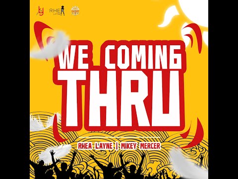 Rhea Layne & Mikey Mercer - We Coming Thru | Crop Over 2023 Soca