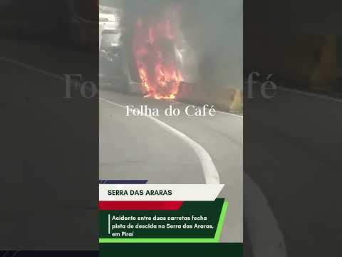Acidente entre duas carretas fecha pista de descida na Serra das Araras, em Piraí