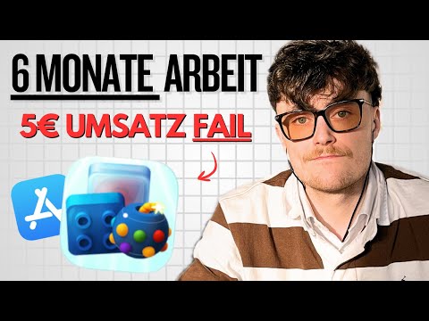 Ich habe 6 Monate eine App programmiert und nur 5€ verdient (5 große Fehler )
