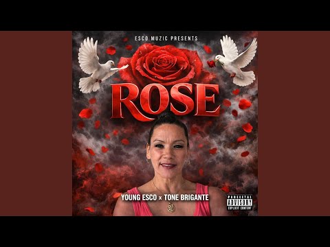 ROSE (feat. TONE BRIGANTE)