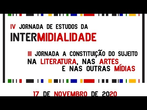 IV Jornada de Intermidialidade – Conferência com a Profa. Marcia Arbex e Lançamento de Livros