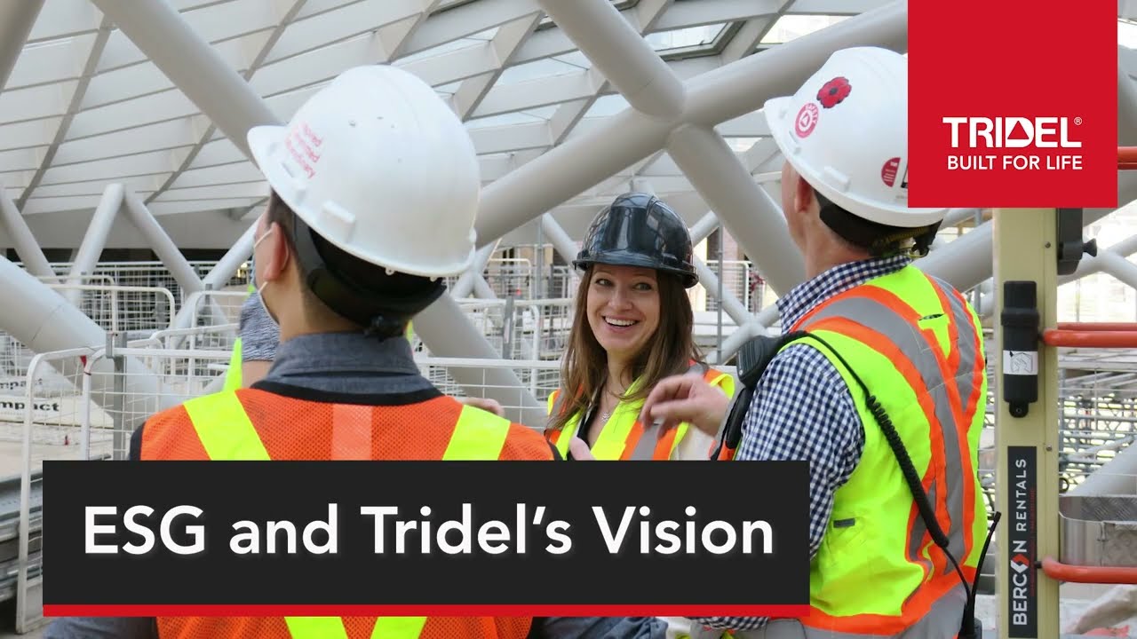Tridel's Inaugural ESG Report - Building a Sustainable Future
