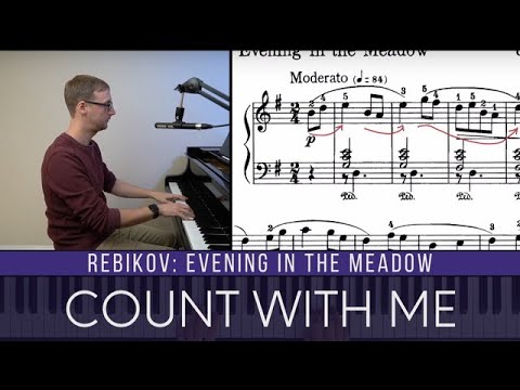 How to Count “Evening in the Meadow” by Rebikov | Intermediate Piano Tutorial