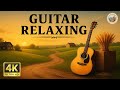 The Best Relaxing With Classical Instrumental Guitar Music Romantic Melody Helps Reduce Stress 4K