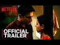 Is Love Enough Sir Official Trailer Tillotama Shome Vivek Gomber Netflix India