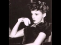 Judy Garland ~ You go to my head