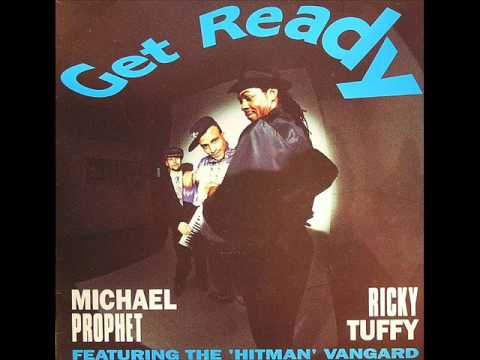 Michael Prophet & Rikky Tuff - Get Ready (1991)