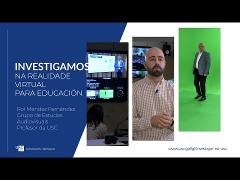 Vídeo: Investigamos na realidade virtual para a educación
