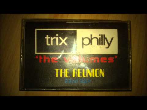 Dj Trix - (the drome) the reunion, the volumes 22nd july 95