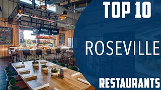 Top 10 Best Restaurants to Visit in Roseville, California | USA - English