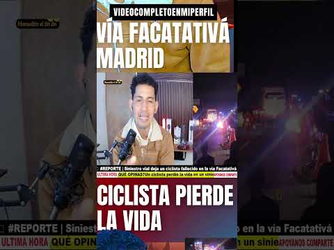 🚨 #REPORTE | Ciclista fallece en siniestro vial en la vía Facatativá – Madrid