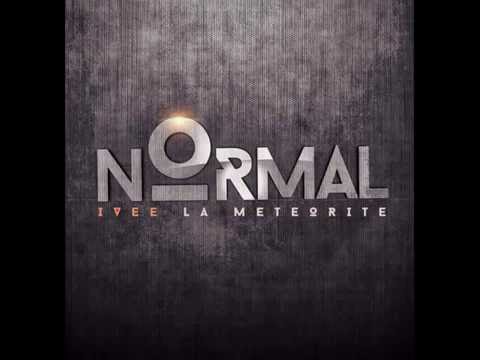 IVEE - NORMAL (Prod by Jaures dj) (INEDIT 2016)