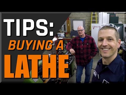 Tips for Buying a Lathe!