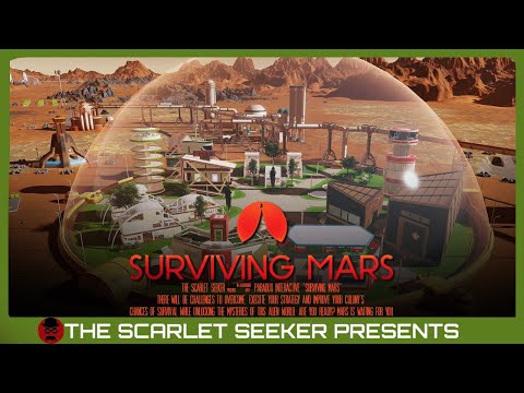 Surviving Mars - Overview, Impressions and Gameplay (2021 Revisit)