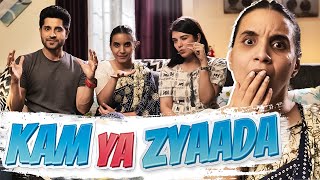 KAM YA ZYAADA ? | Husband Wife Comedy | Short Film | SIT
