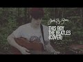 Charles Ray Stone - This Boy (Cover) - The ...