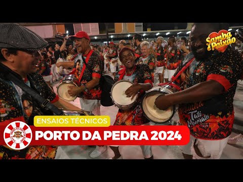 Porto da Pedra 2024 | Ensaio Técnico (COMPLETO)