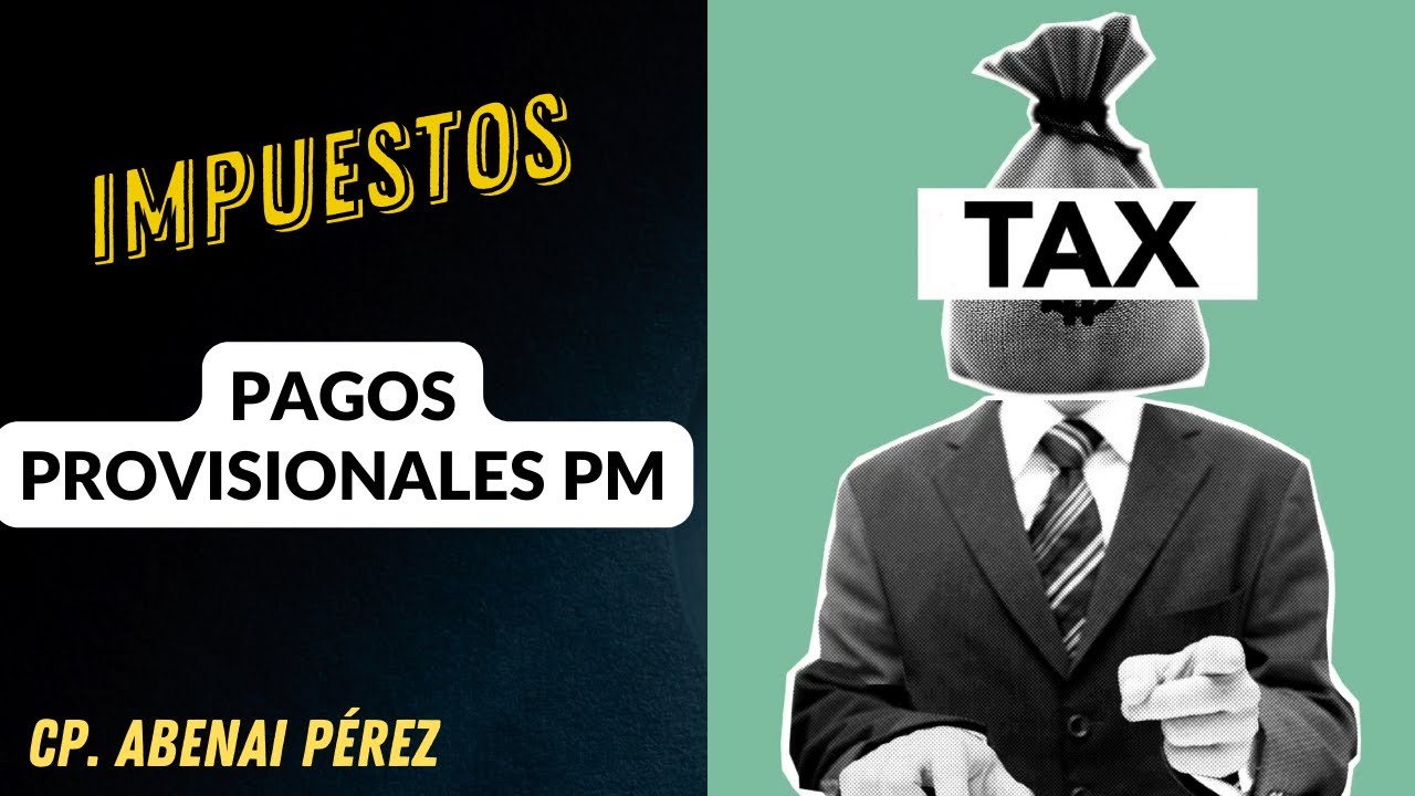 Watch DECLARACIONES PERSONAS MORALES, TÍTULO II, LISR. (PAGOS PROVISIONALES DE ISR) Now DECLARACIONES PERSONAS MORALES, TÍTULO II, LISR. (PAGOS PROVISIONALES DE ISR)