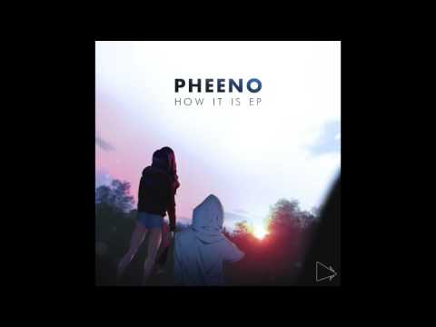 Pheeno - How It Is (EP)