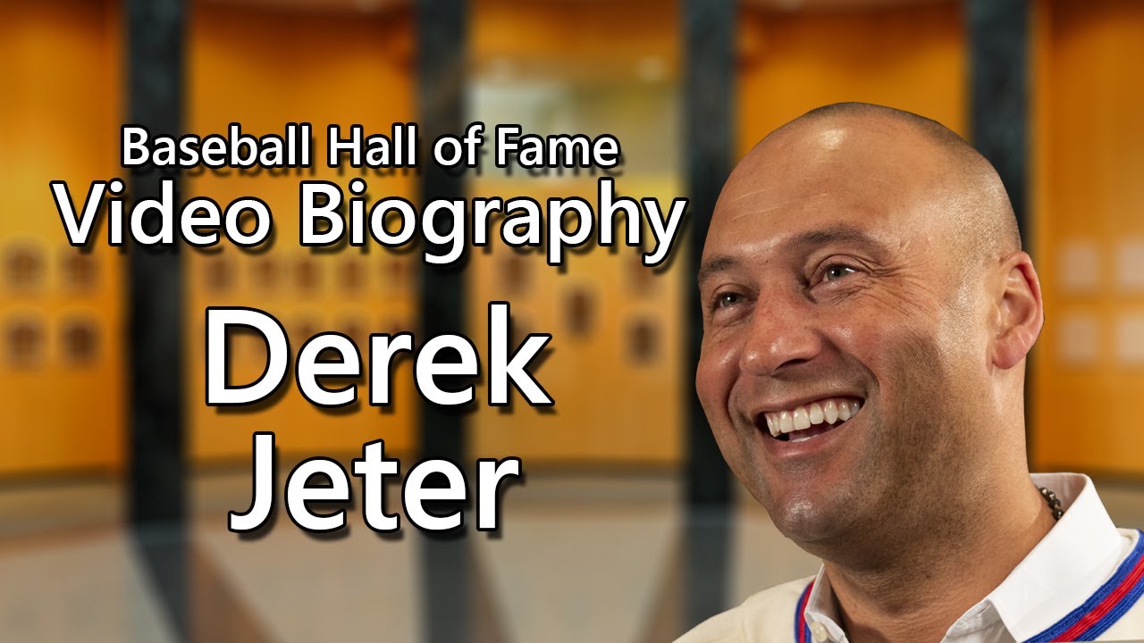 Induction Class of 2020 - Derek Jeter HOF Bio
