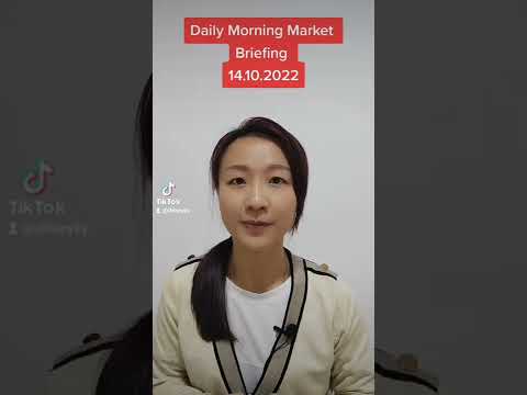 Daily Morning Market Opportunities Briefing- 14.10.2022