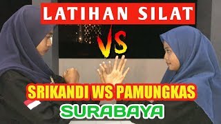 Download lagu Latihan Silat | Srikandi WS PAMUNGKAS SURABAYA mp3