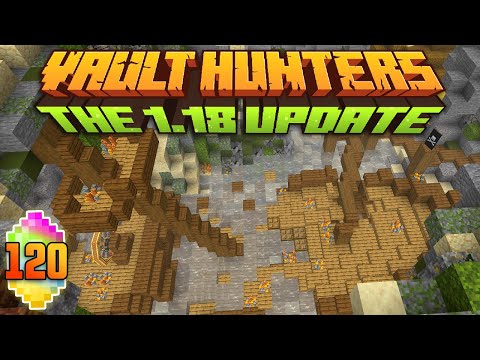 Minecraft: Vault Hunters 1.18 Ep 120 - Big Booty