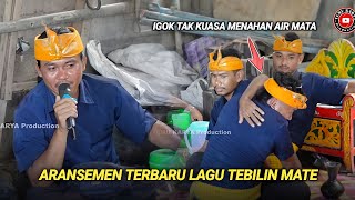 Download lagu Aransemen terbaru lagu Tebilin mate Temu karya 05 mp3