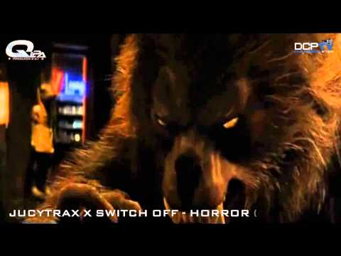 JUICYTRAX X SWITCH OFF - Horror ( QLPA Edit)