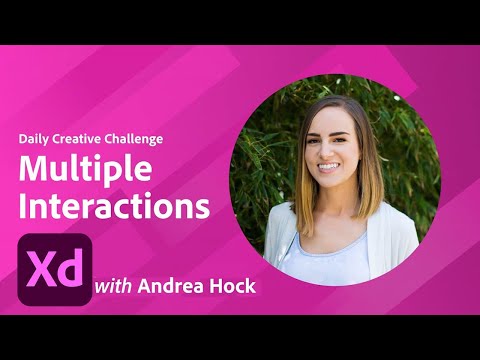 Adobe XD Daily Creative Challenge - Multiple Interactions | Adobe Creative Cloud