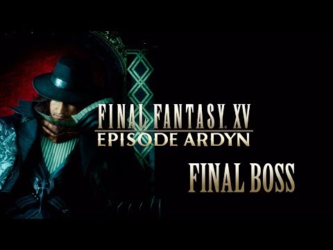 Final Fantasy XV OST Final Boss Battle Episode Ardyn
