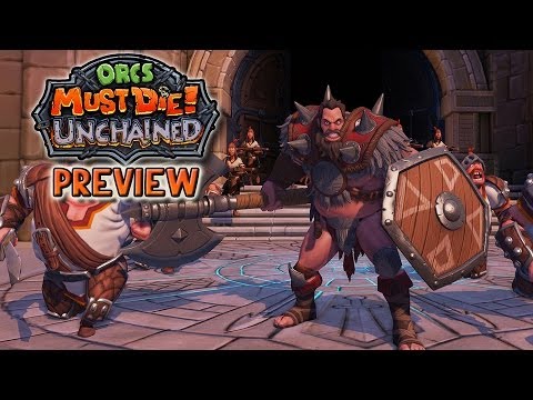 Orcs Must Die! Unchained - Preview