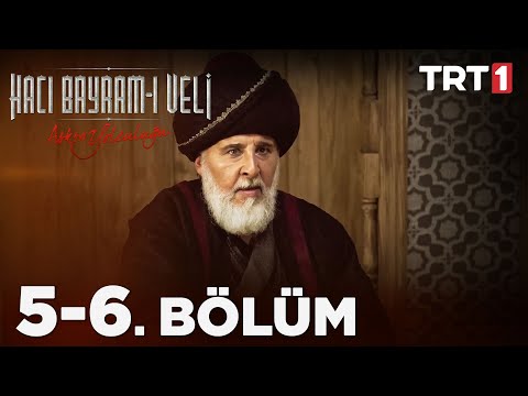 Aşkın Yolculuğu: Hacı Bayram-ı Veli 5 - 6. Bölüm @NostaljiTRT