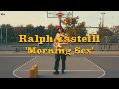 Ralph Castelli - Morning Sex (Official Video)