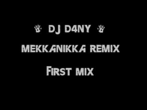 DJ D4ny - Mekkanikka remix part01