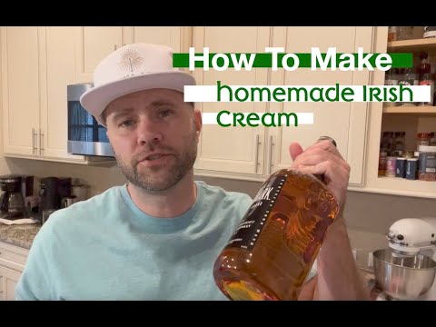 How To Make Homemade Irish Cream