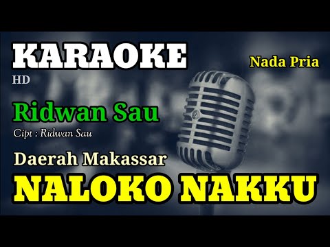 NALOKO NAKKU | KARAOKE/LIRIK | NADA PRIA
