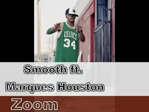 Smooth feat. Marques Houston - Zoom
